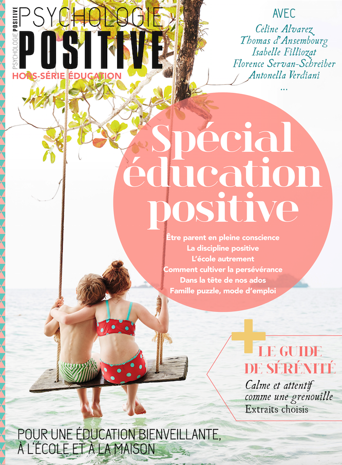 Psychologie positive magazine hors série éducation positive