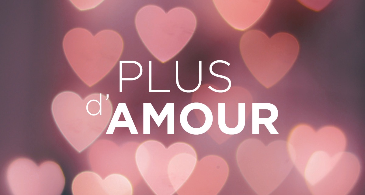 Plus d’amour