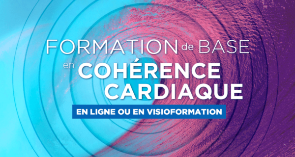 Formation de base en Cohérence cardiaque