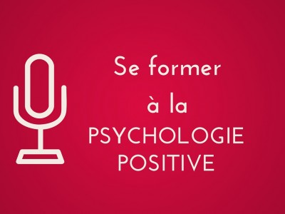 Où se former à la psychologie positive ?