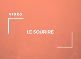 Le sourire, une vidéo inspirante