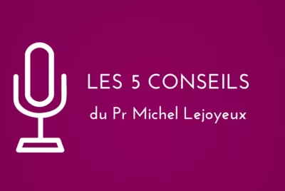 5 conseils sur le bonheur du Pr Lejoyeux