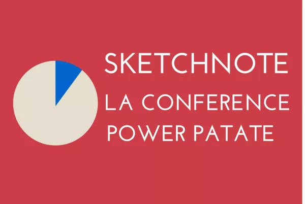 Sketchnote Conférence Power Patate