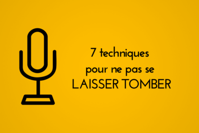 Diaporama 7 techniques pour ne pas se laisser tomber