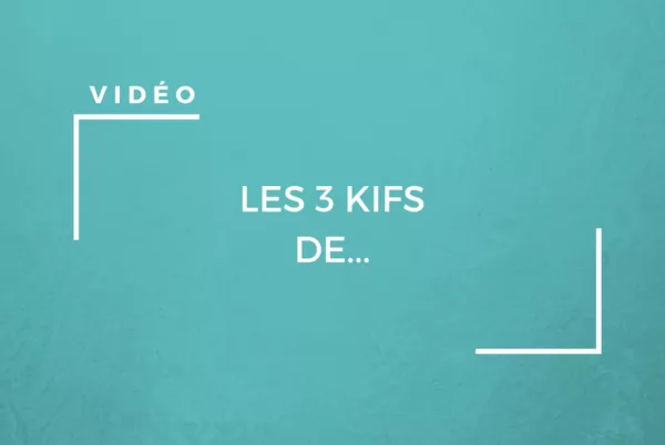 Les 3 kifs de... sur Youtube