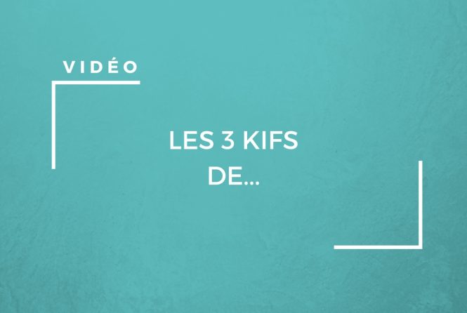 Les 3 kifs de... sur Youtube