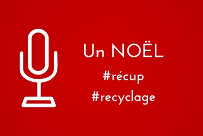 Noël sous le signe de la récup et du recyclage