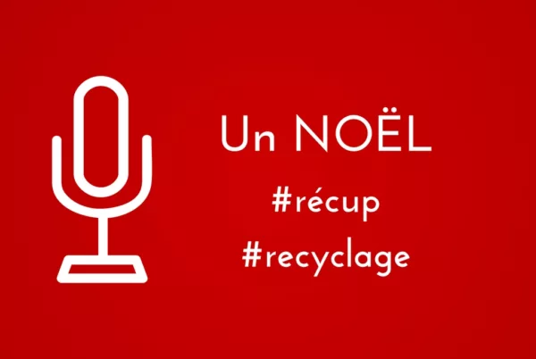 Noël sous le signe de la récup et du recyclage