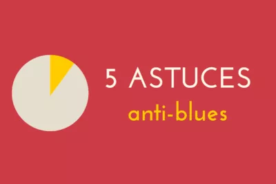 5 astuces anti-blues, l'infographie