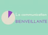 La communication bienveillante : un outil de Florence Servan-Schreiber